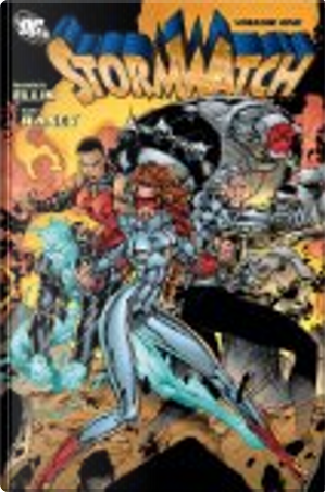 Stormwatch: Volume 1 by Warren Ellis