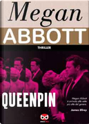 Queenpin by Megan Abbott