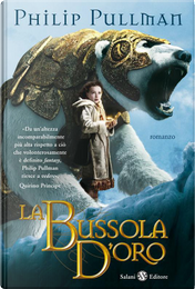 La Bussola d'Oro by Philip Pullman