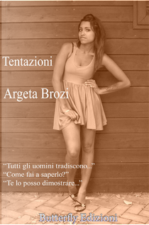 Tentazioni by Argeta Brozi