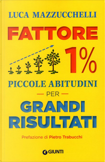 Fattore 1% by Luca Mazzucchelli