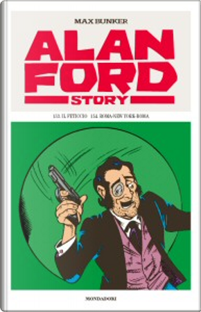 Alan Ford Story n. 77 by Luciano Secchi (Max Bunker), Paolo Piffarerio