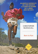 Born to run by Christopher McDougall