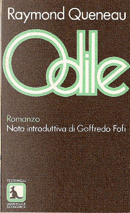 Odile by Raymond Queneau, Feltrinelli, Paperback - Anobii