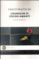 Cronache di poveri amanti by Vasco Pratolini