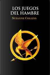 Los juegos del hambre by Suzanne Collins