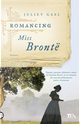 Romancing Miss Brontë by Juliet Gael