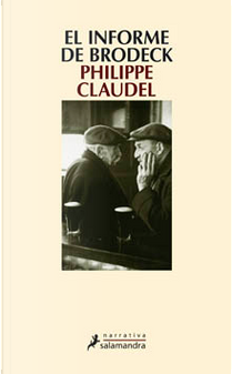 El informe de Brodeck by Philippe Claudel