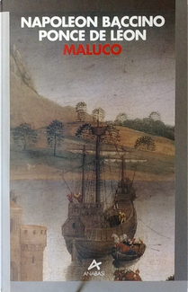 Maluco by Napoleon Baccino Ponce de Léon