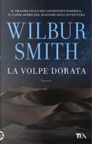 La volpe dorata by Wilbur Smith