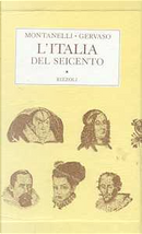 L'Italia del Seicento by Indro Montanelli, Roberto Gervaso