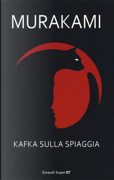 Kafka sulla spiaggia di Haruki Murakami, Einaudi, Paperback - Anobii