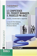 Le competenze del project manager: il modello PM-ABC2