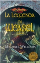 La leggenda di Weasel by Michael Williams