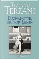 Buonanotte, signor Lenin by Tiziano Terzani