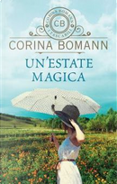 Un'estate magica by Corina Bomann