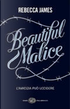 Beautiful malice by Rebecca James