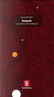 Suture by Luca Artioli