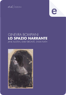 Lo spazio narrante by Ginevra Bompiani