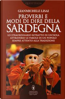 Proverbi e modi di dire della Sardegna by Gianmichele Lisai