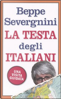 La testa degli italiani by Beppe Severgnini