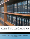 Albii Tibulli Carmina by Albius Tibullus