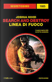 Search and destroy, linea di fuoco by Joshua Hood