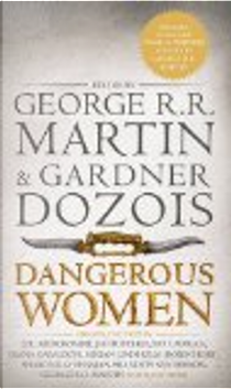 Dangerous Women by George R .R. Martin