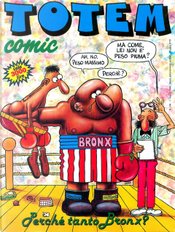 Totem Comic n. 136, anno VIII, 1 marzo 1994 by Blas Gallego, David Lubrano, Edika, Enrique Ventura, Fer, Ivà, Jean-Pierre Autheman, Jorge Gomez, José Luis Martin, Juan Alvarez, Lluïsot, Luca Boschi, Martin Veyron, Massimo Caviglia, Miguel Ángel Nieto, Palomo, Philippe Vuillemin, Ramón Boldú, René Pétillon, Stefano Disegni