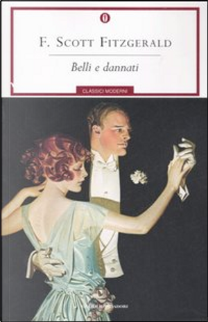 Belli e dannati by Francis Scott Fitzgerald