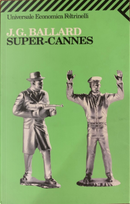 Super-Cannes by James G. Ballard