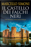 Il castello dei falchi neri by Marcello Simoni