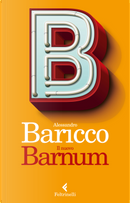 Il nuovo Barnum by Alessandro Baricco