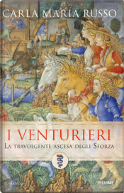I venturieri by Carla Maria Russo