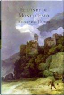 El conde de Montecristo by Alexandre Dumas