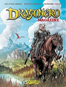 Dragonero Magazine n. 1 by Alfredo Castelli, Paolo Bacilieri, Stefano Vietti