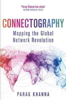 Connectography by Parag Khanna