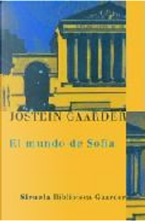 EL MUNDO DE SOFIA by Jostein Gaarder