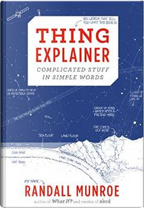 Thing Explainer by Randall Munroe