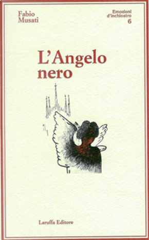 L'Angelo nero by Fabio Musati