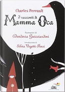 I racconti di Mamma Oca by Charles Perrault