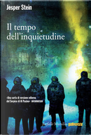 Il tempo dell'inquietudine by Jesper Stein