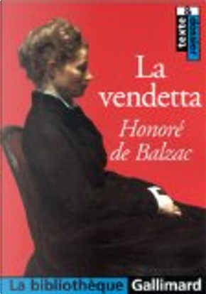 La Vendetta by Honore de Balzac