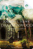 Draakenwood by Jordan L. Hawk