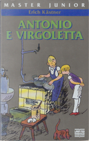 Antonio e Virgoletta by Erich Kästner