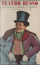 Teatro russo by Aleksander Sujovo-Kobylin, Aleksandr Ostrovskij, Aleksandr Puskin, Aleksej Mihajlovič Remizov, Aleksàndr Onìsimovič Ablesìmov, Alessandro Gribojédov, Anton Chekhov, Caterina II, Denis I. Fonvizin, Evgenij Zamjátin, Ivan S. Turgenev, Leonid N. Andreev, Lev Nikolaevič Tolstoj, Maksim Gorkij, Michail J. Lermontov, Michail Saltykov Scedrin, Nikolai Gogol Teatro russo by Aleksander Sujovo-Kobylin, Aleksandr Ostrovskij, Aleksandr Puskin, Aleksej Mihajlovič Remizov, Aleksàndr Onìsimovič Ablesìmov, Alessandro Gribojédov, Anton Chekhov, Caterina II, Denis I. Fonvizin, Evgenij Zamjátin, Ivan S. Turgenev, Leonid N. Andreev, Lev Nikolaevič Tolstoj, Maksim Gorkij, Michail J. Lermontov, Michail Saltykov Scedrin, Nikolai Gogol