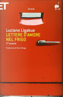 Lettere d'amore nel frigo by Luciano Ligabue
