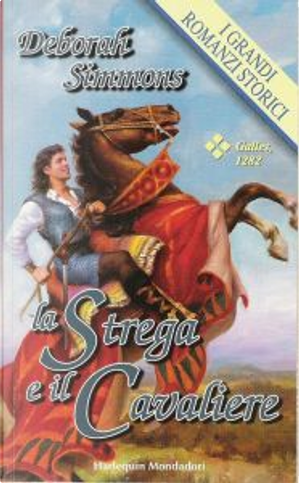 La strega e il cavaliere by Deborah Simmons