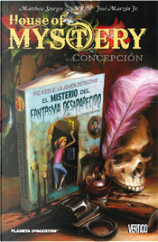 House of Mystery nº 07: Concepción by Jordan Meyer, Matthew Sturges, Penelope Klein