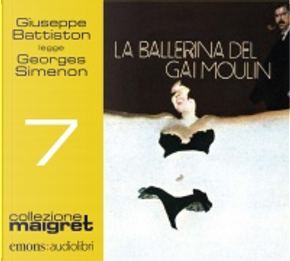 La ballerina del Gai-Moulin by Georges Simenon